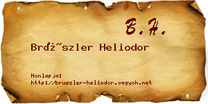 Brüszler Heliodor névjegykártya